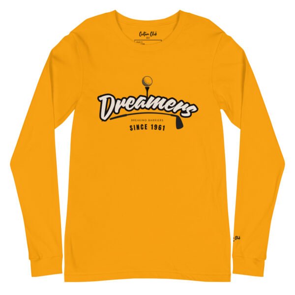 Dreamers Unisex Long Sleeve Tee - Image 13