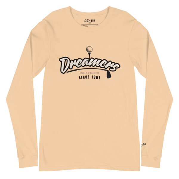 Dreamers Unisex Long Sleeve Tee - Image 17